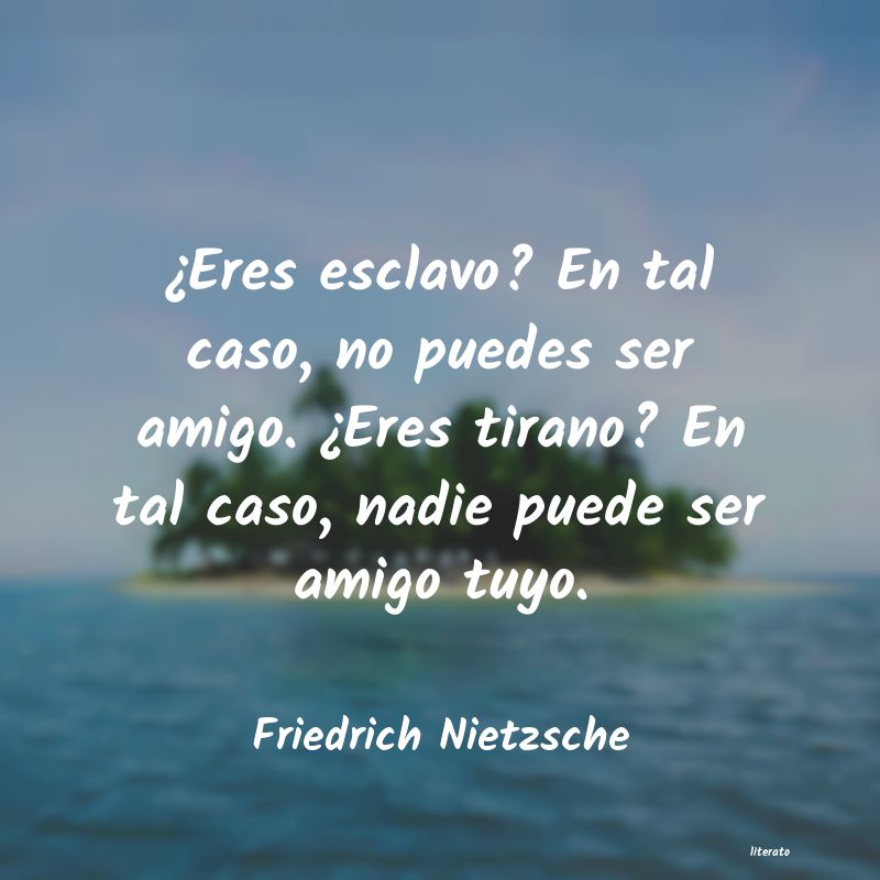 Frases de Friedrich Nietzsche