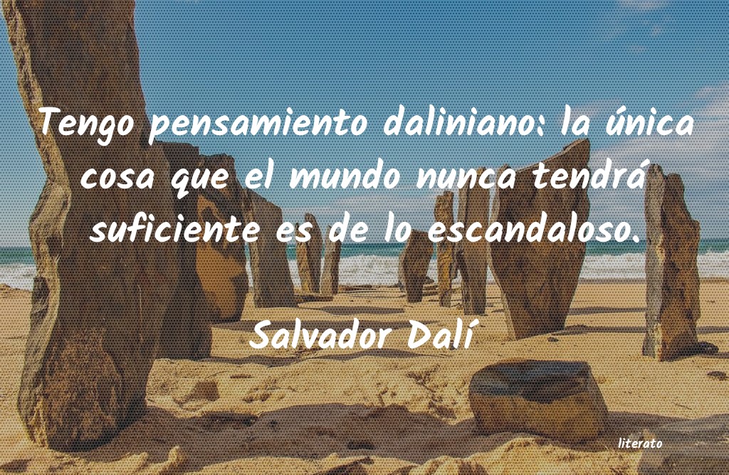 Frases de Salvador Dalí