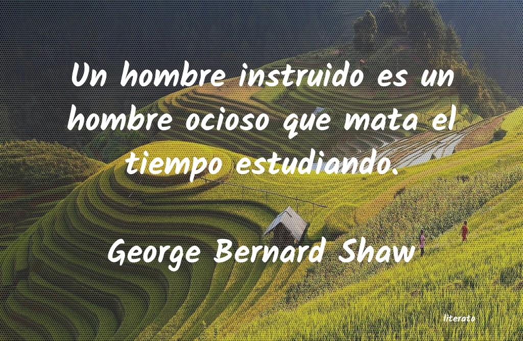 Frases de George Bernard Shaw