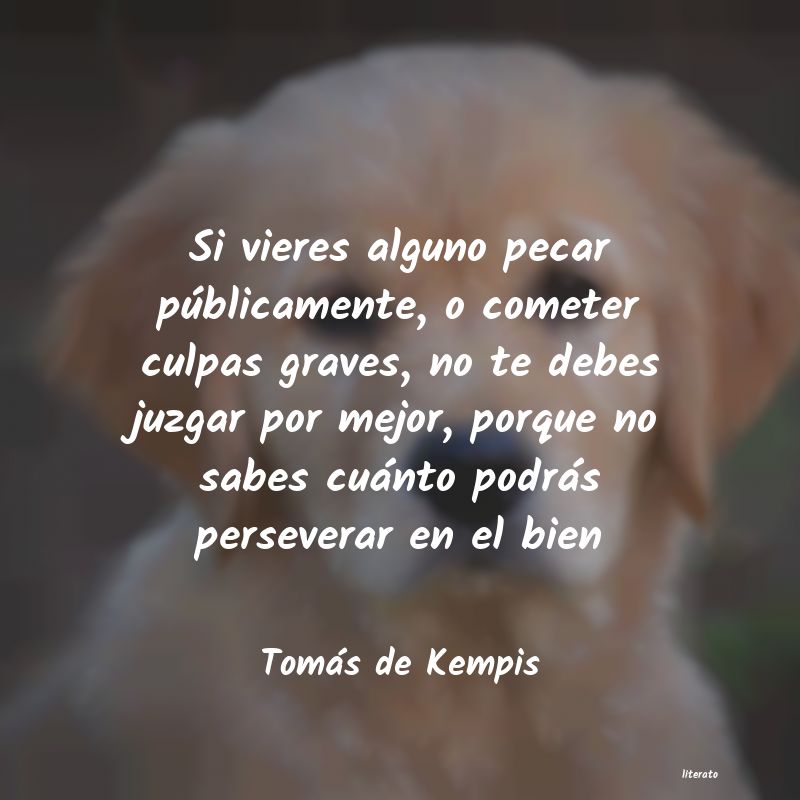 Frases de Tomás de Kempis