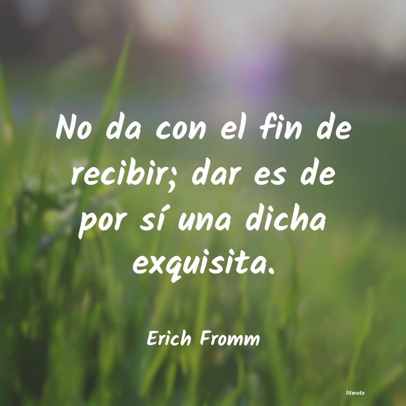 Frases de dar y recibir - Literato