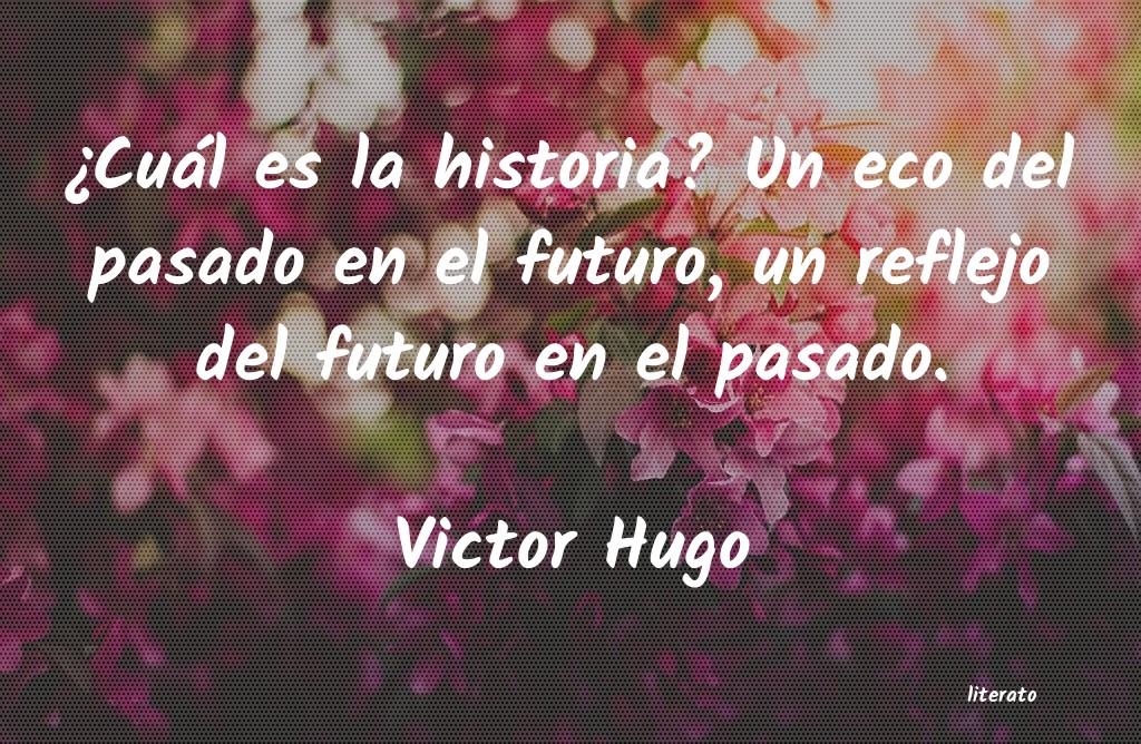frases de Victor Hugo