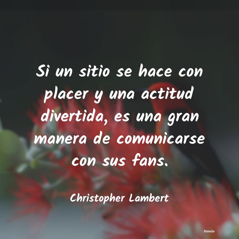 Frases de Christopher Lambert