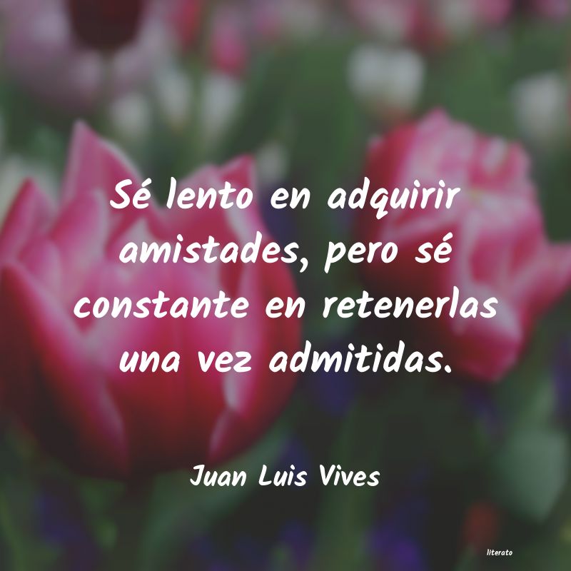 Frases de Juan Luis Vives