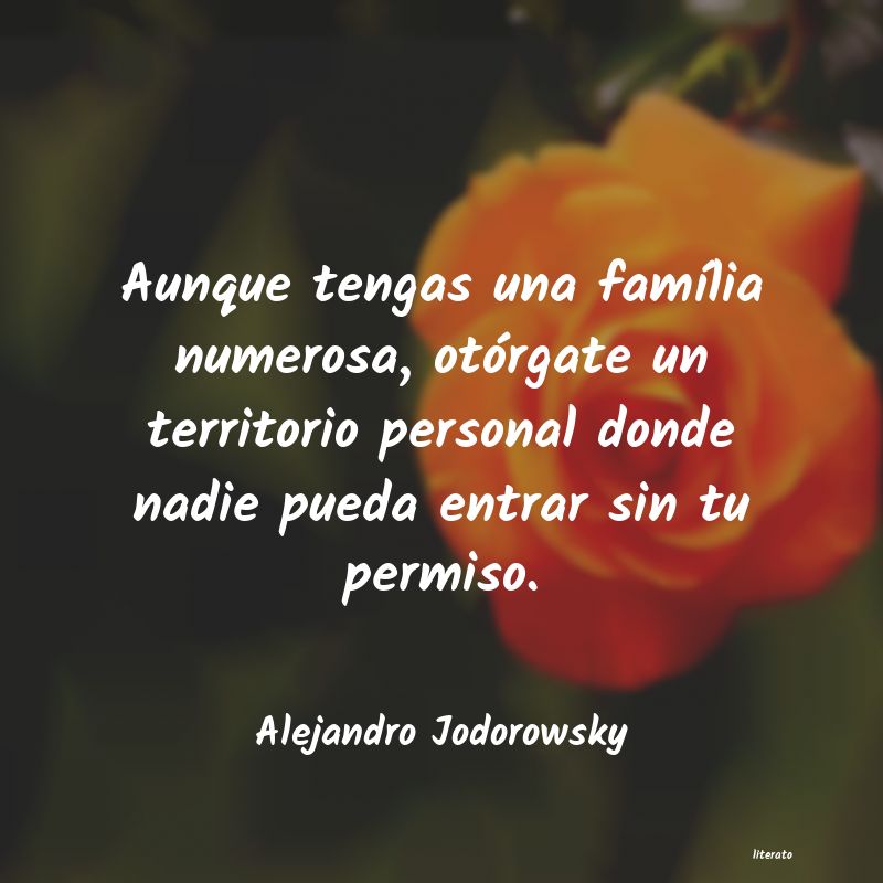 Frases de Alejandro Jodorowsky