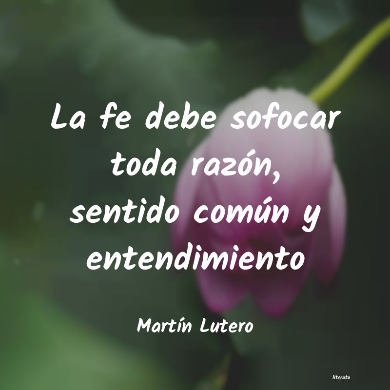 Frases de Martín Lutero