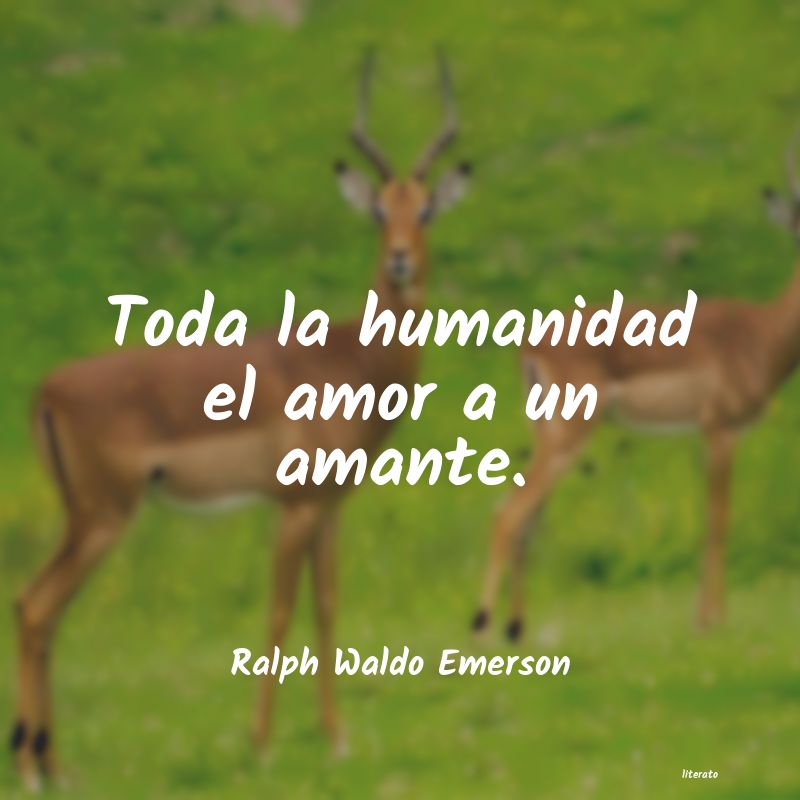 Frases de Ralph Waldo Emerson