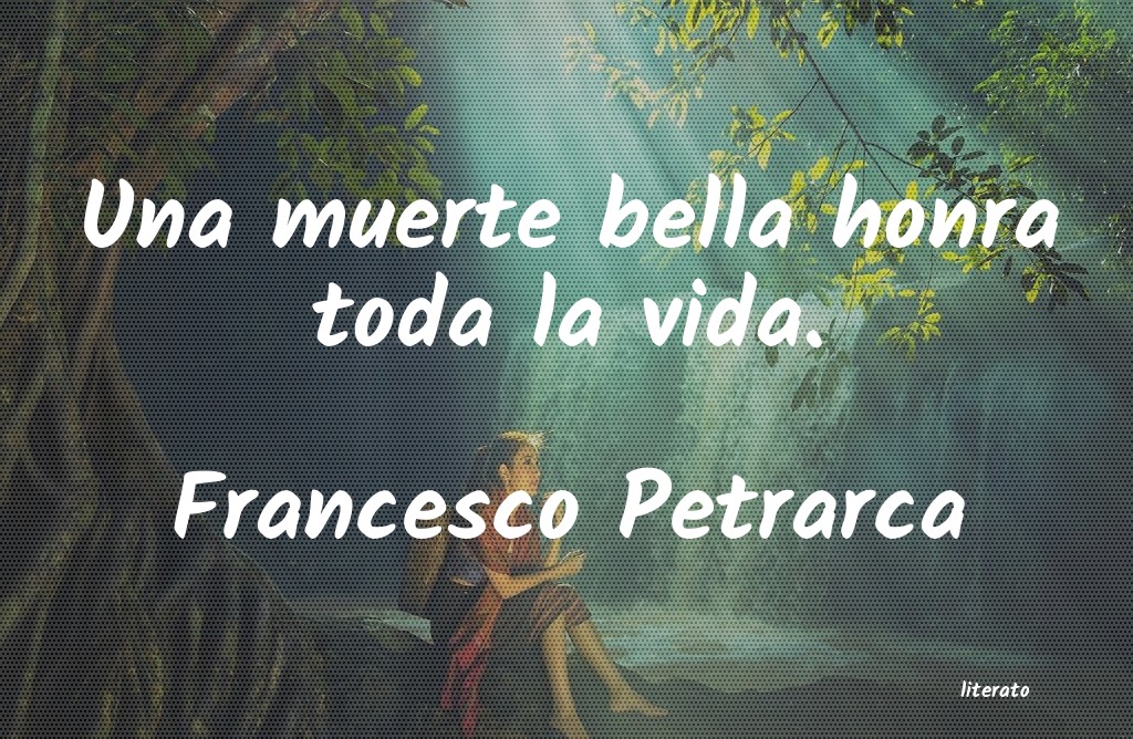 Frases de Francesco Petrarca