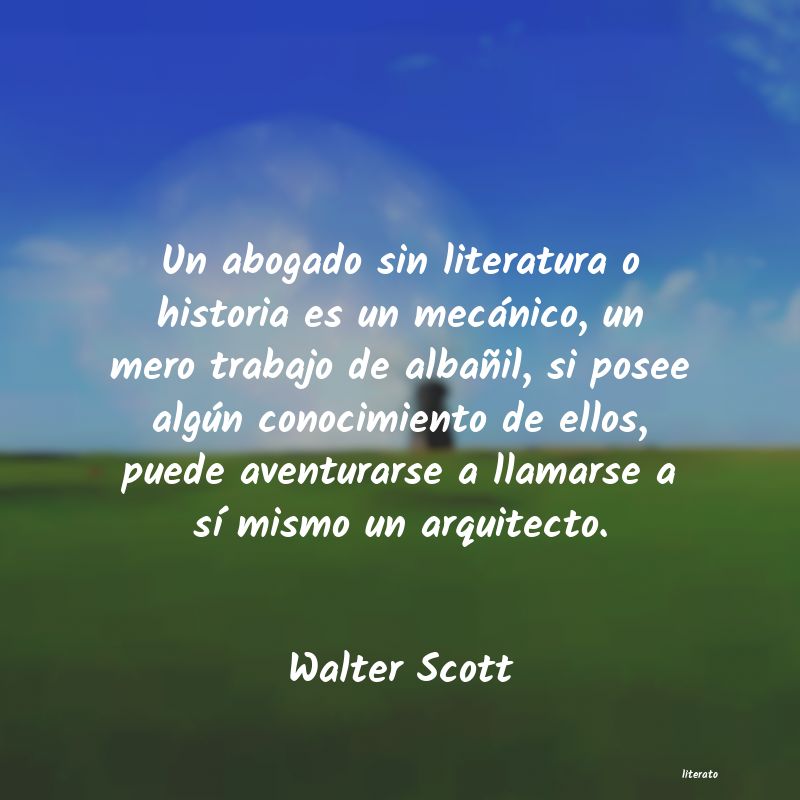 Frases de Walter Scott