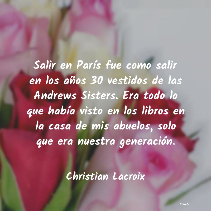 frases de Christian Lacroix