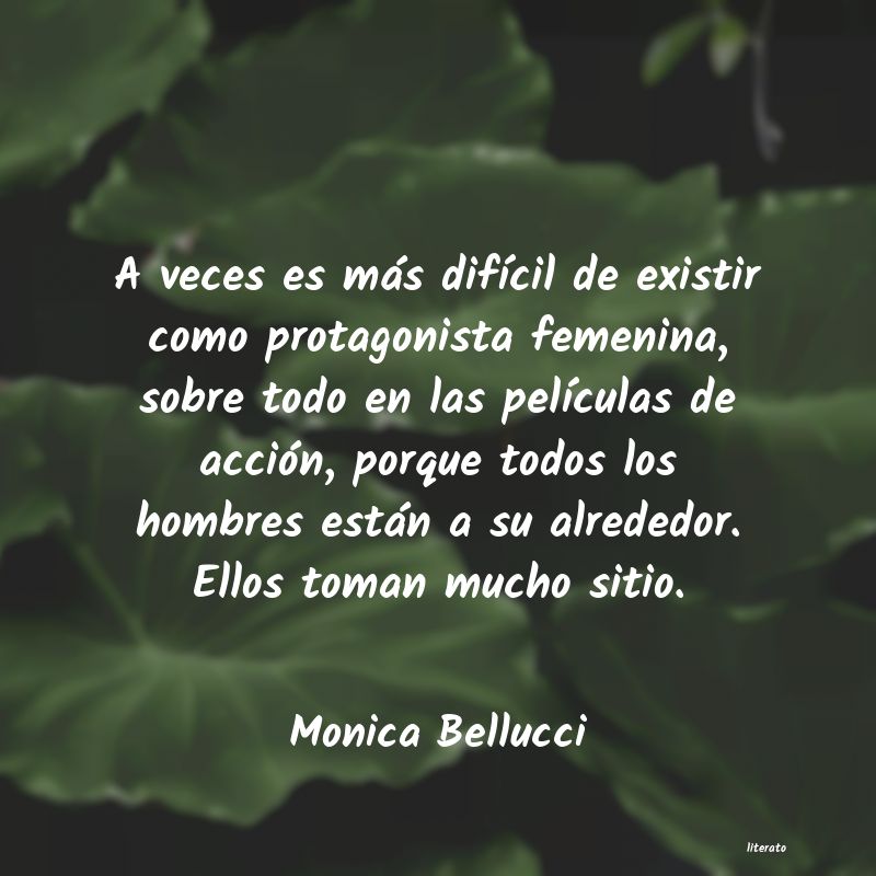 frases de Monica Bellucci
