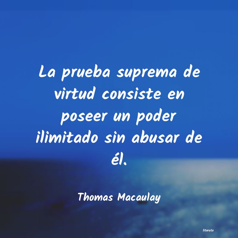 Frases de Thomas Macaulay