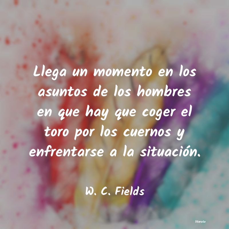 frases de W. C. Fields