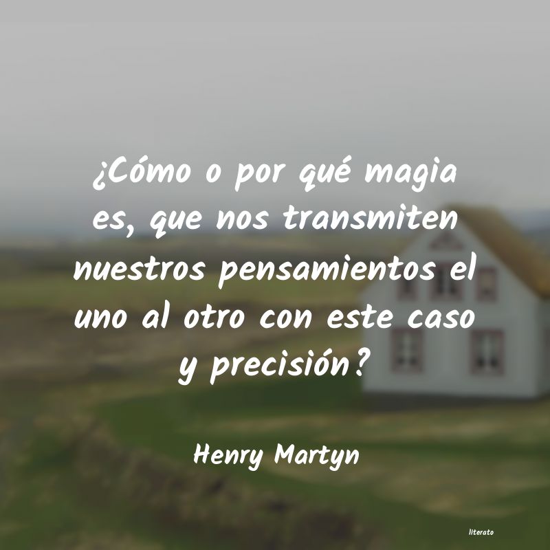 frases de Henry Martyn