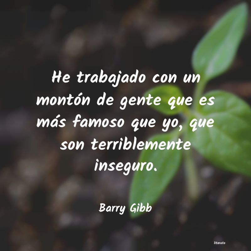 Frases de Barry Gibb