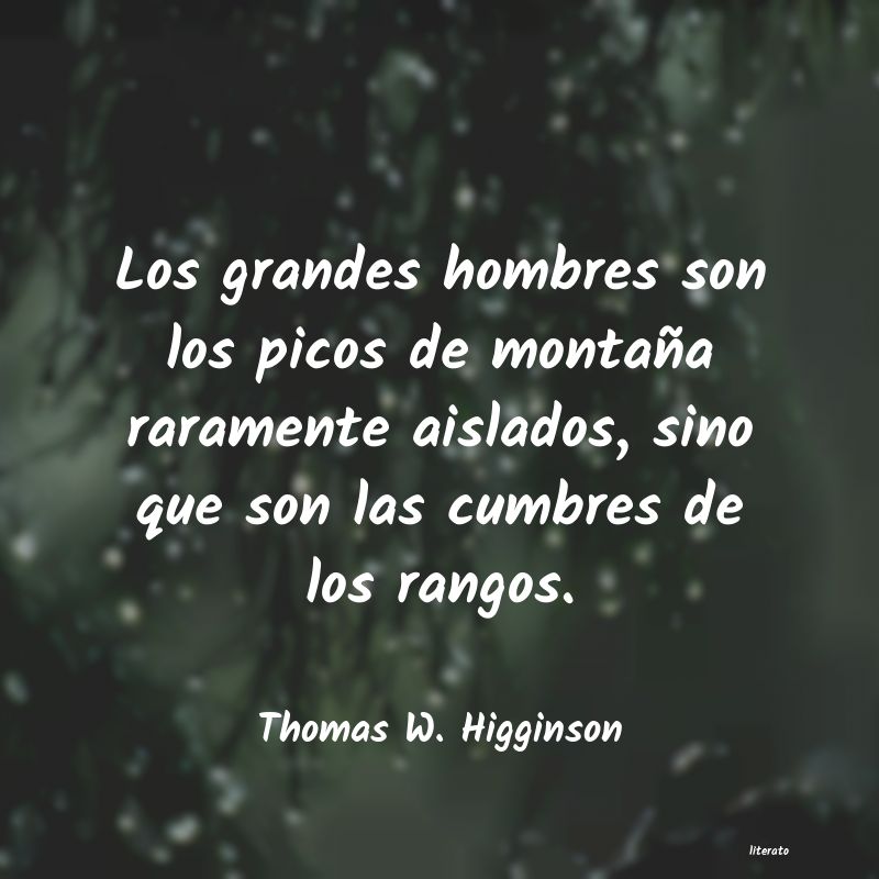 Frases de Thomas W. Higginson