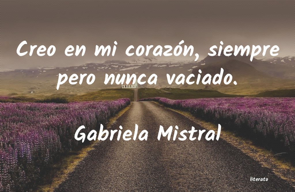 Frases de Gabriela Mistral