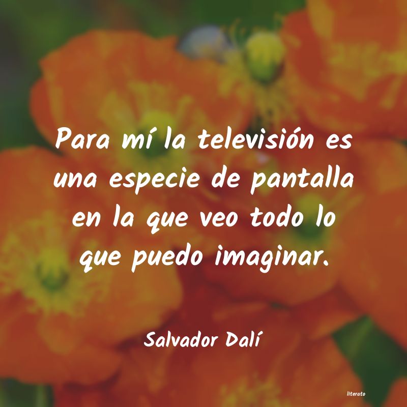 Frases de Salvador Dalí