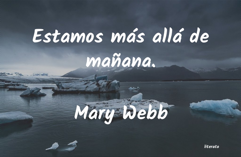 Frases de Mary Webb