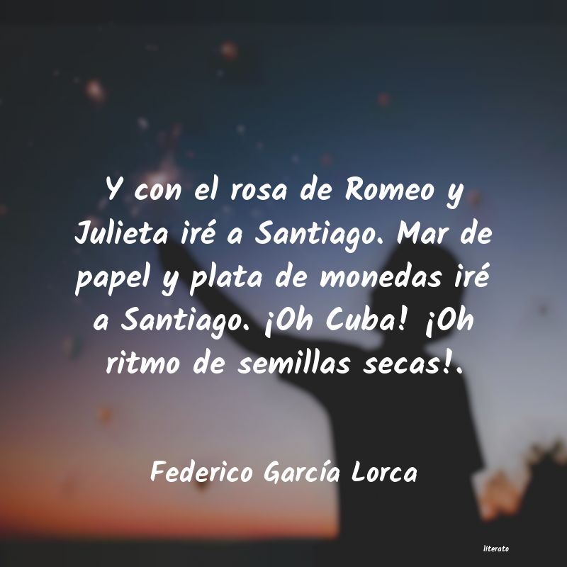 Frases de Federico García Lorca