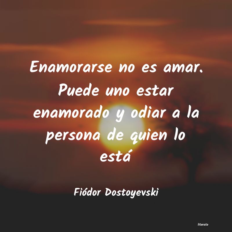 Frases de Fiódor Dostoyevski