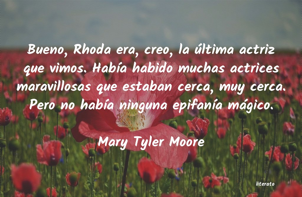 Frases de Mary Tyler Moore