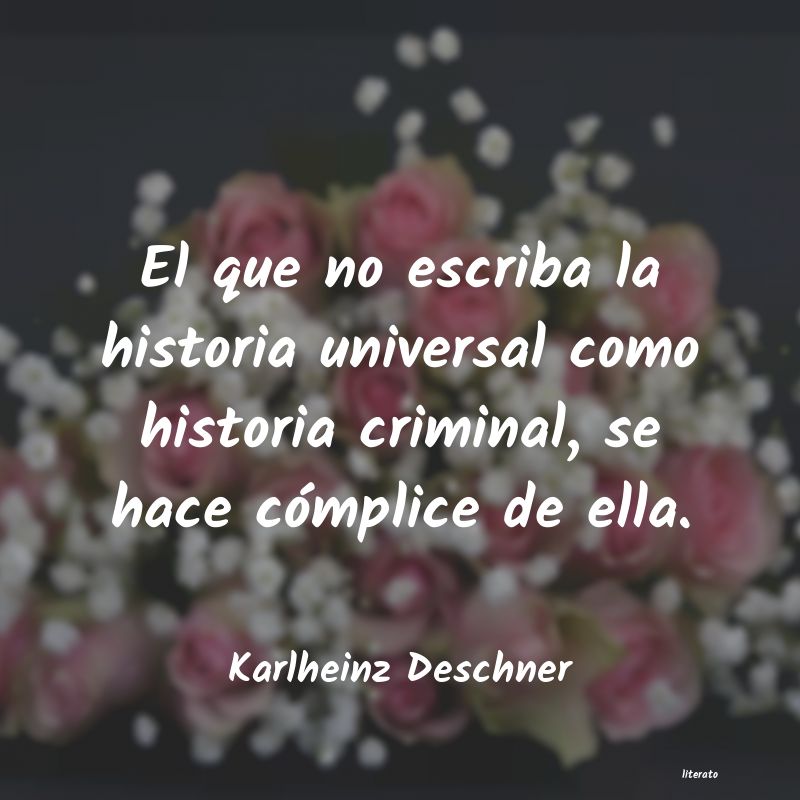 Frases de Karlheinz Deschner