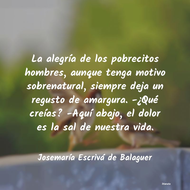 frases de JosemarÃa Escrivá de Balaguer