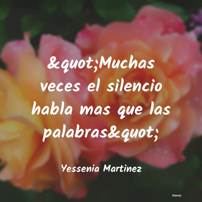 Frases de Yessenia Martinez