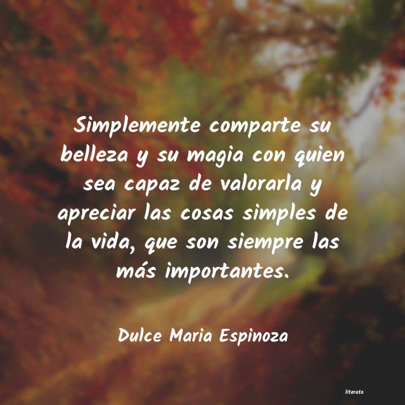 frases de Dulce Maria Espinoza