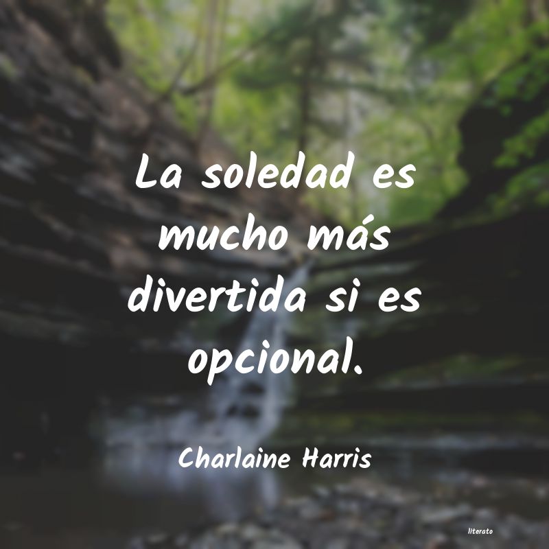 Frases de Charlaine Harris