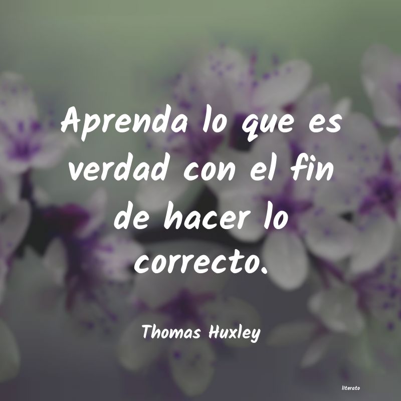 Frases de Thomas Huxley