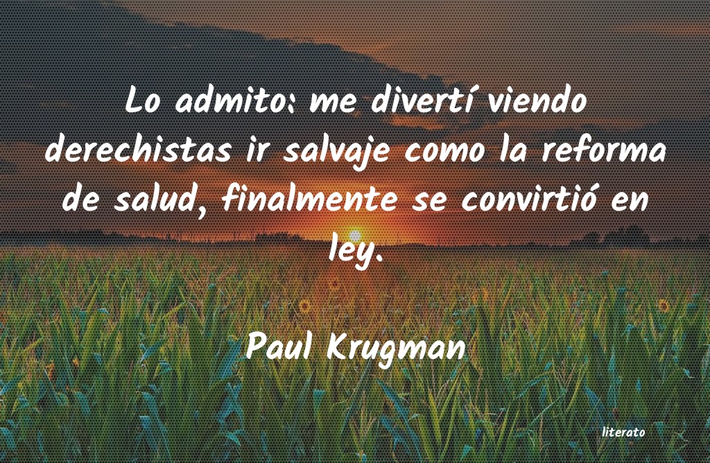 Frases de Paul Krugman