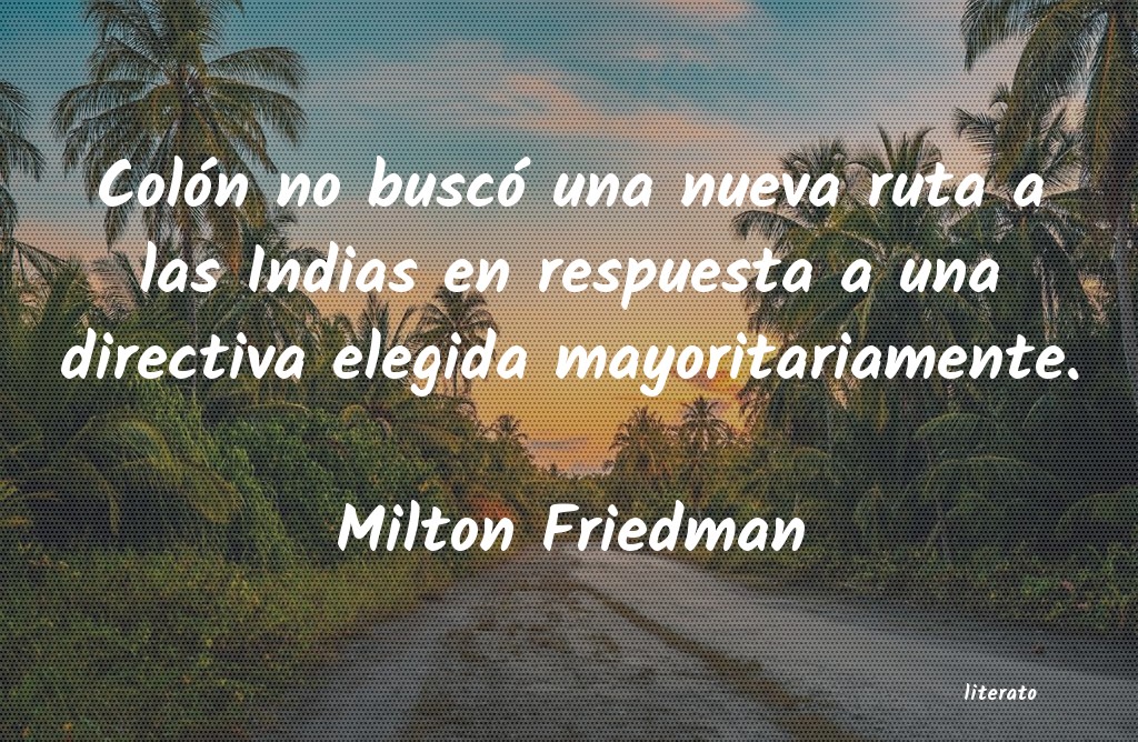 Frases de Milton Friedman