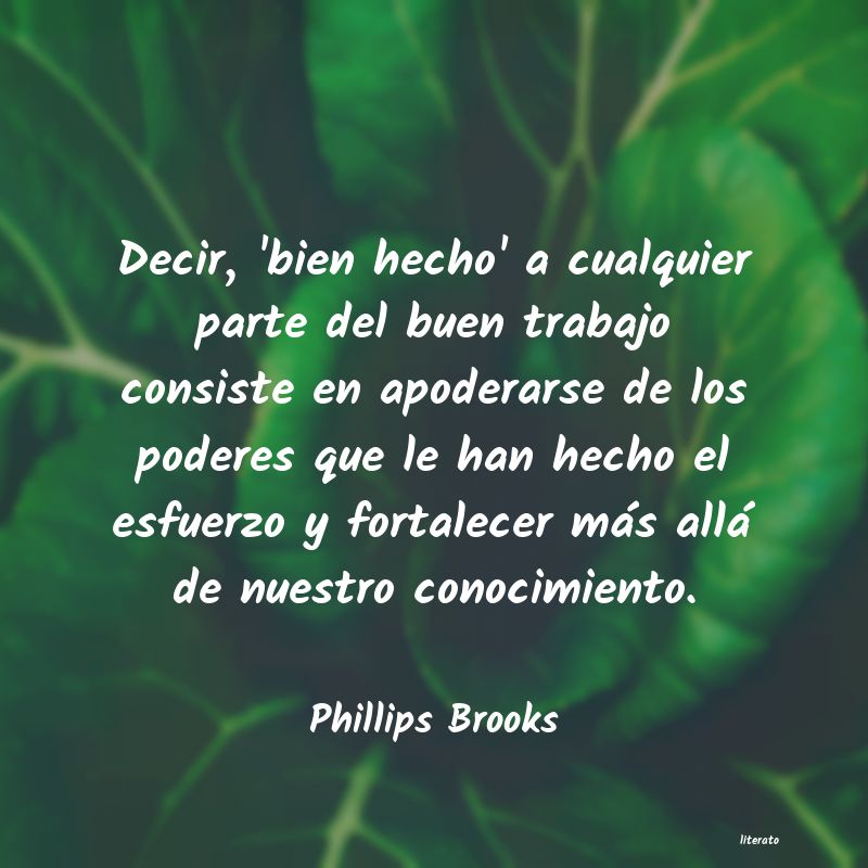 Frases de Phillips Brooks