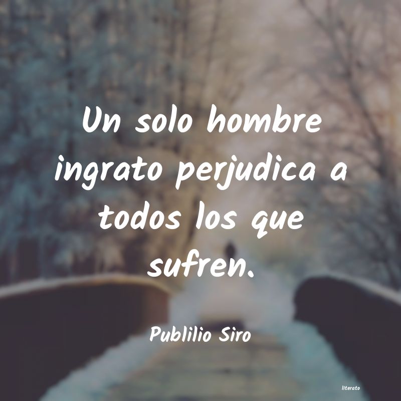 frases de Publilio Siro