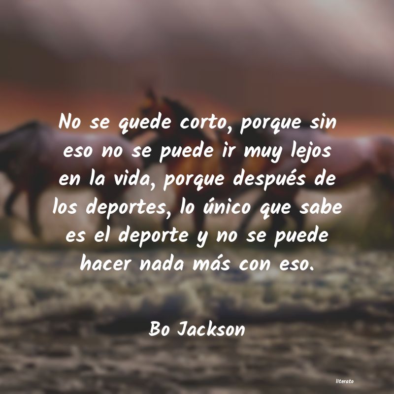 frases de Bo Jackson