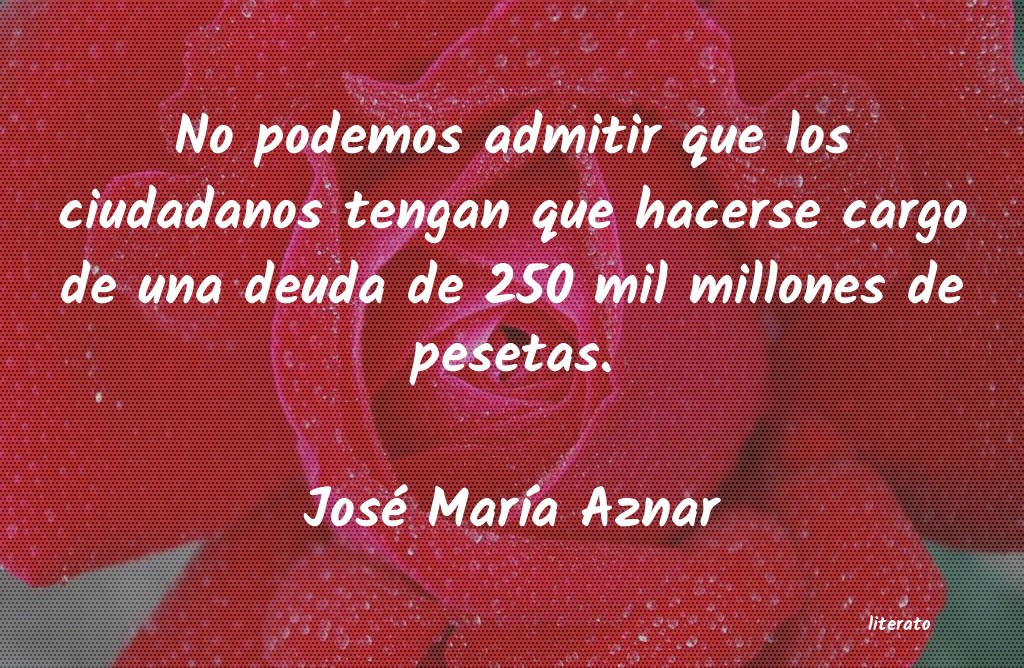 Frases de José María Aznar