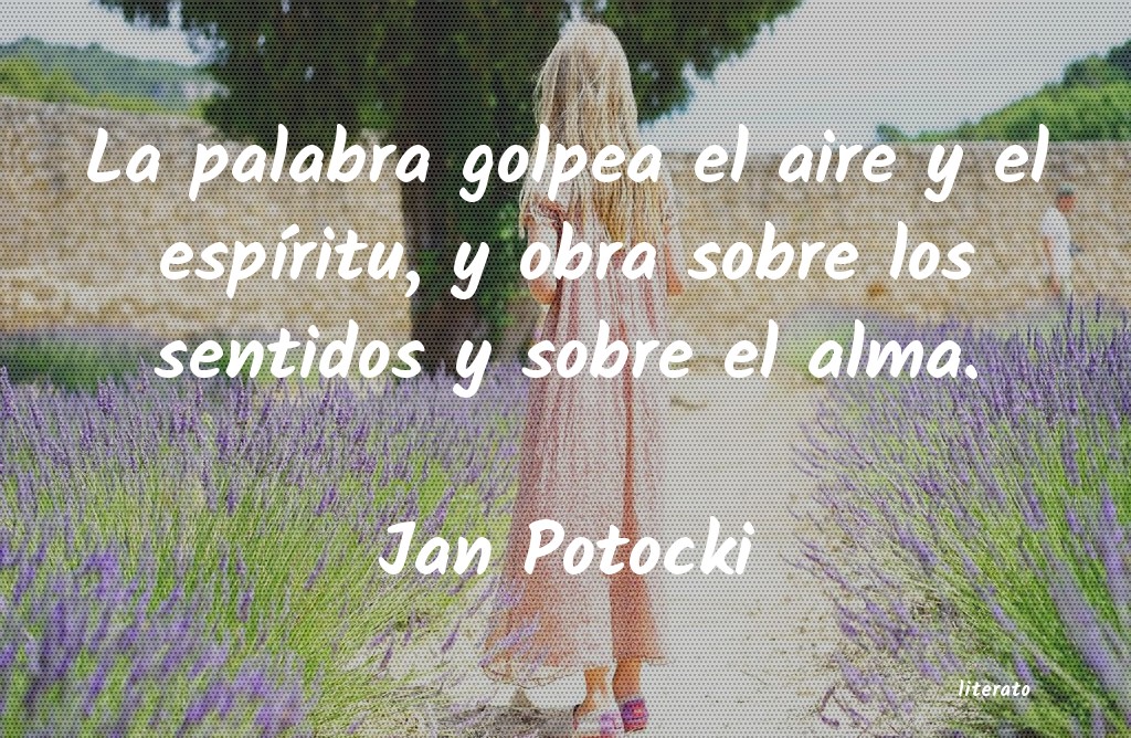 Frases de Jan Potocki