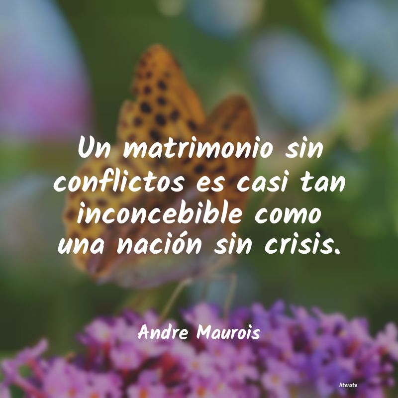 Frases de Andre Maurois