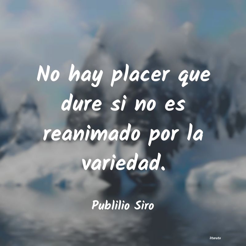 Frases de Publilio Siro