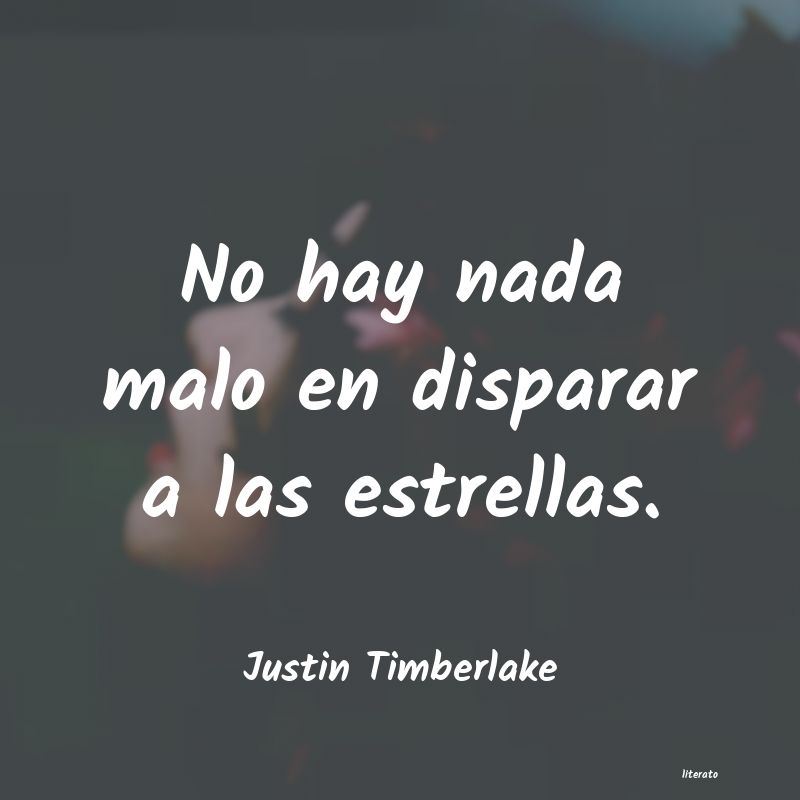 Frases de Justin Timberlake