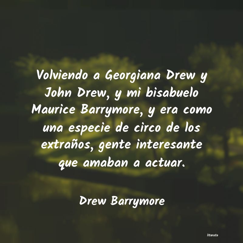 Frases de Drew Barrymore