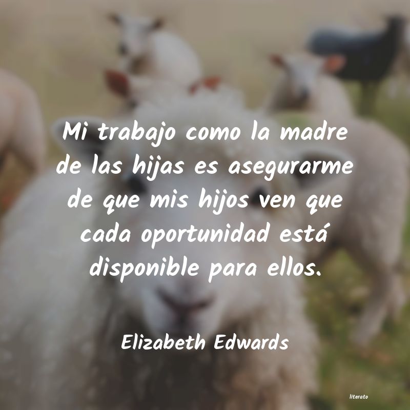 frases de Elizabeth Edwards