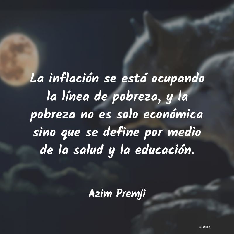 frases de Azim Premji
