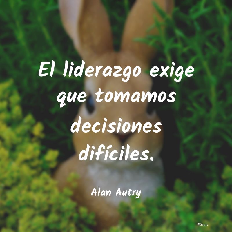 frases de Alan Autry