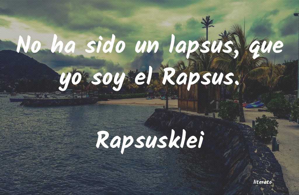 Frases de Rapsusklei