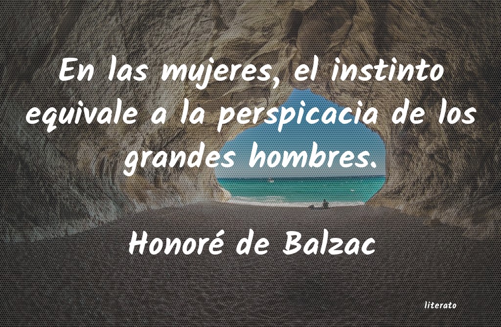 Frases de Honoré de Balzac