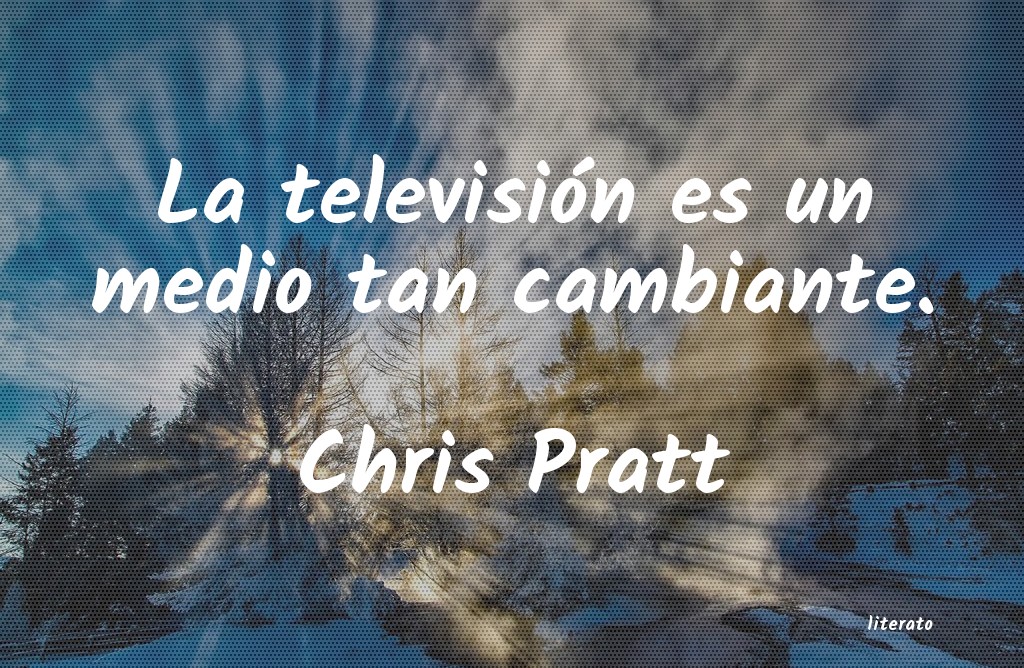 Frases de Chris Pratt