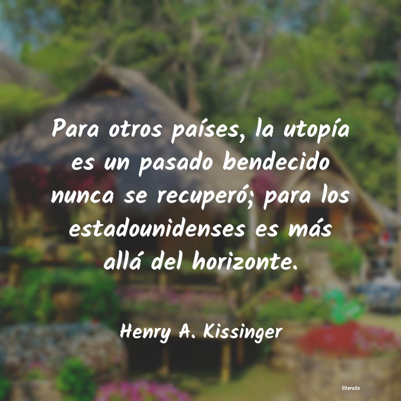 frases de Henry A. Kissinger
